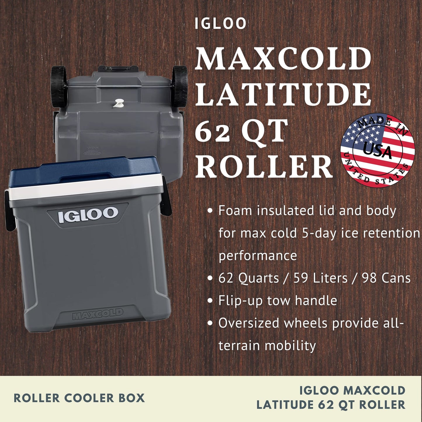 IGLOO Maxcold Latitude 62 Qt Roller