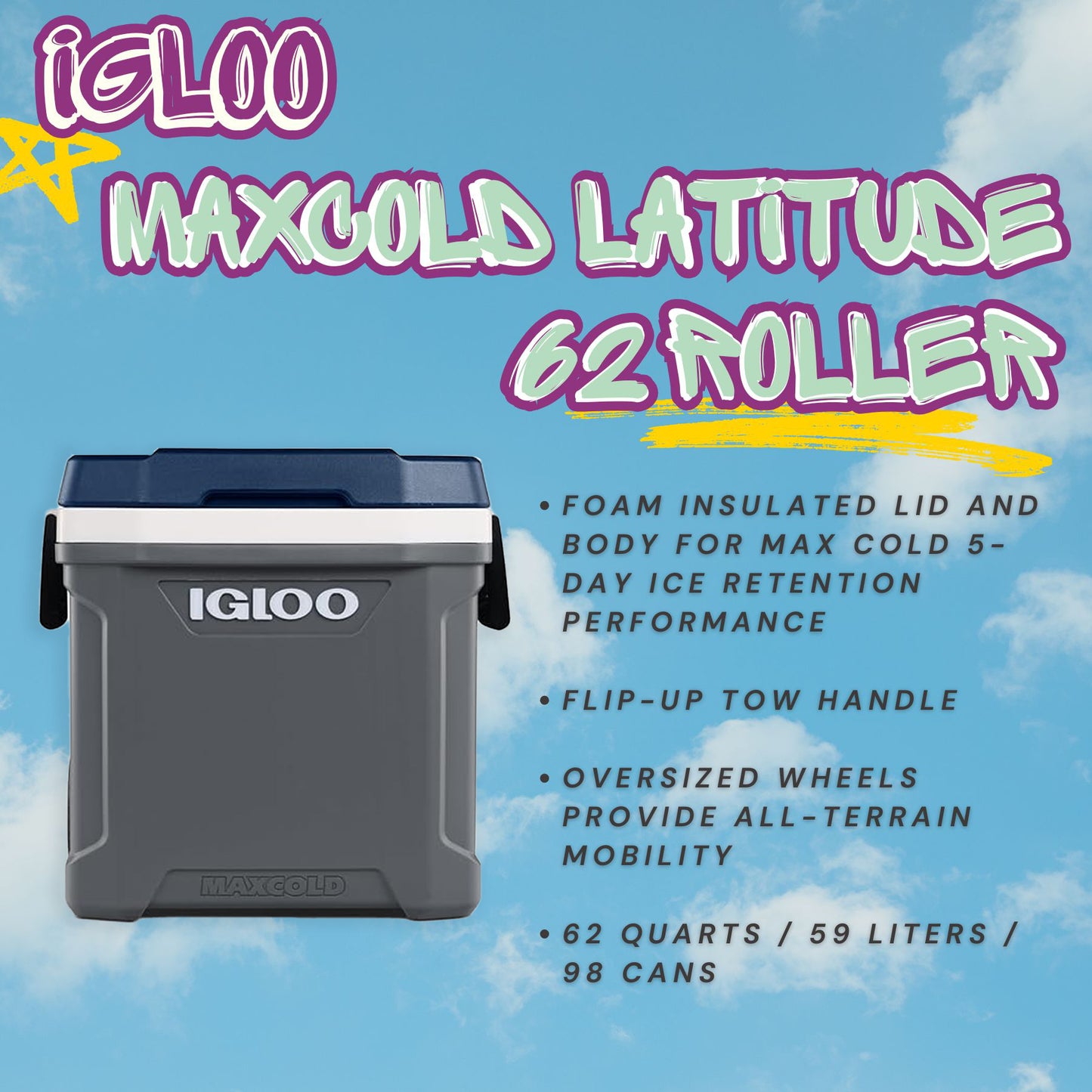 IGLOO Maxcold Latitude 62 Qt Roller