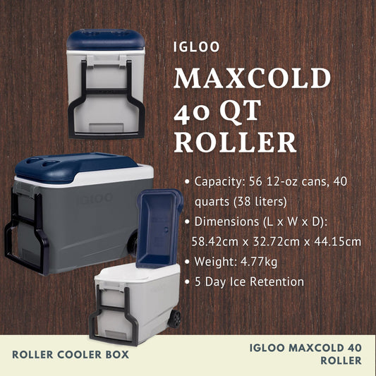 IGLOO Maxcold 40 Roller | 40 Quarts | 38 Liters | 56 Cans